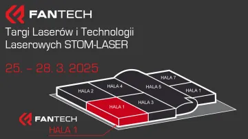 FANTECH na targach STOM-LASER 2025 w Polsce